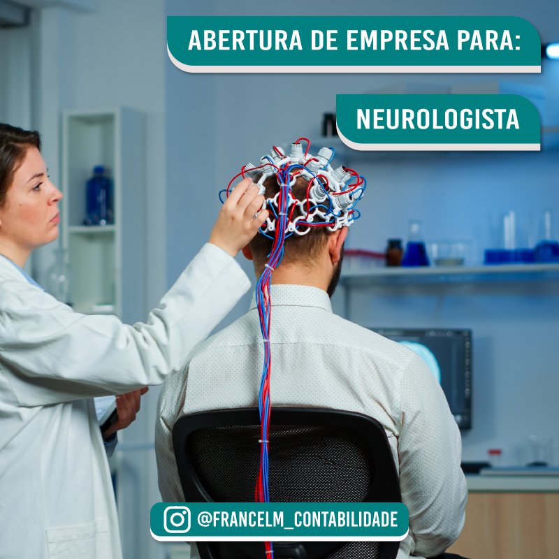 Abertura de empresa (CNPJ) Para Médico Neurologista: Como abrir?