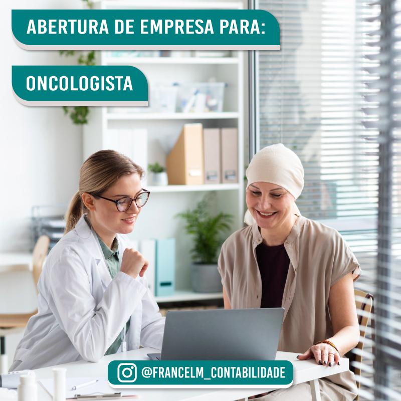 Abertura de empresa (CNPJ) Para Médico Oncologista: Como legalizar?